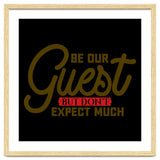 Be Our Guest But Don't Expect Much thumbnail