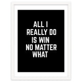 All I really do is win no matter what thumbnail