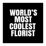 World's most coolest florist (Print Only) thumbnail