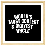 World's most coolest and okayest uncle thumbnail