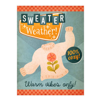 Sweater Weather Print (Print Only)