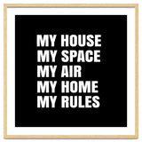 My House. My Space. My Air. My Home. My Rules. thumbnail