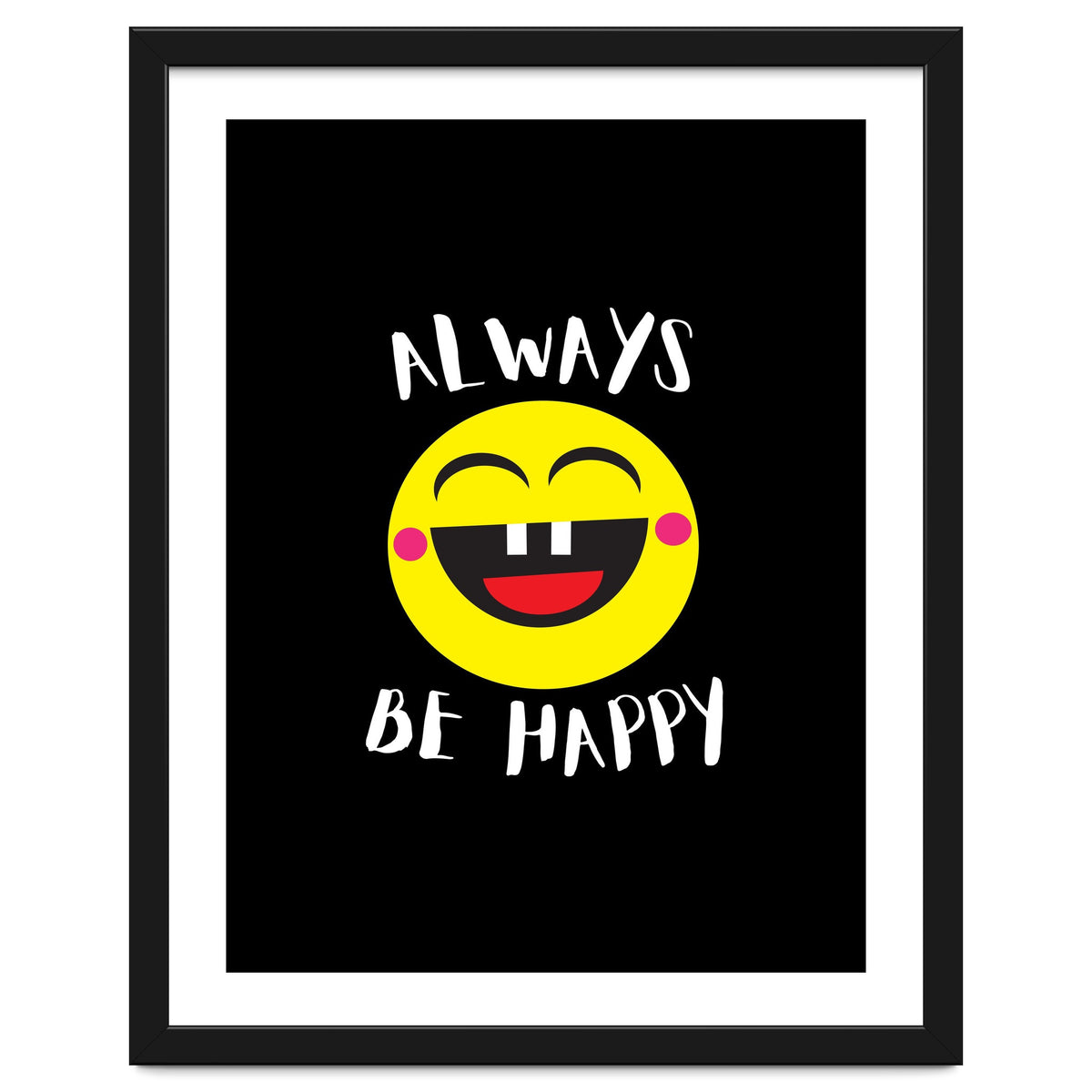 Always Be Happy