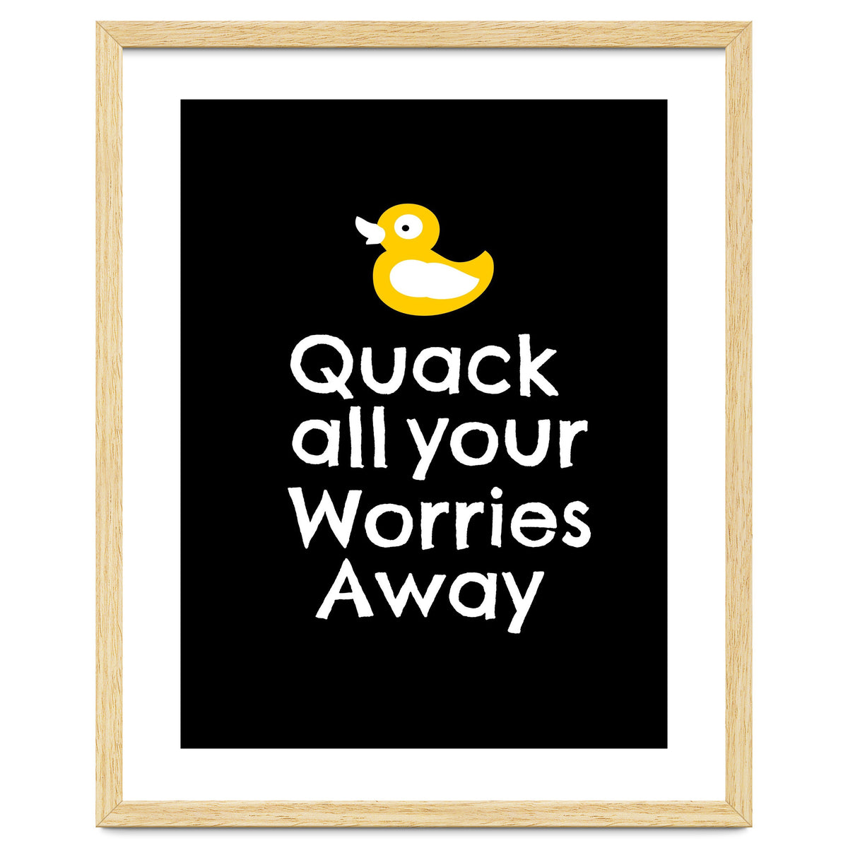 Quack all your worries away