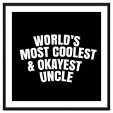 World's most coolest and okayest uncle thumbnail