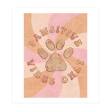 Pawsitive Vibes Only (Print Only) thumbnail