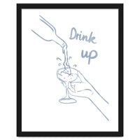 Drink Up