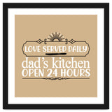 Love Served Daily Dad's Kitchen Open 24 Hours thumbnail