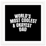 World's most coolest and okayest dad thumbnail