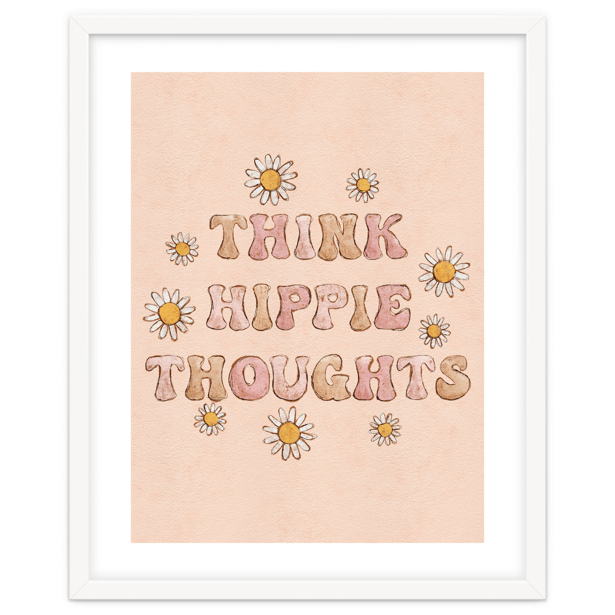 Think Hippie Thoughts