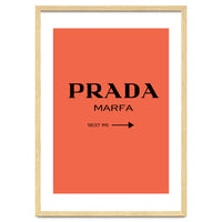 Prada Marfa, Fashion Sign Poster, Chic Decor,