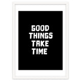 Good things take time thumbnail