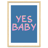 Yes Baby Text Art, Feminist, Feminism thumbnail