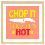 Chop It Like Its Hot thumbnail