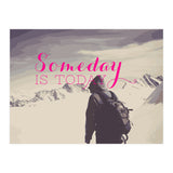 Some Day Is Today (Print Only) thumbnail