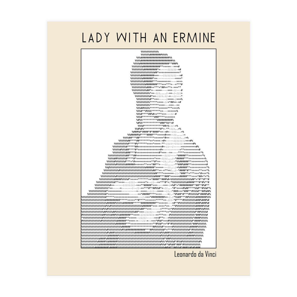 Lady With An Ermine – Leonardo Da Vinci Ascii Art (Print Only)