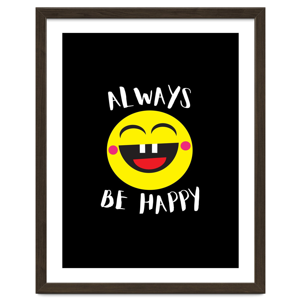 Always Be Happy