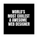 World's most coolest and awesome web designer (Print Only) thumbnail