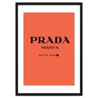 Prada Marfa, Fashion Sign Poster, Chic Decor,