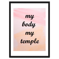 My Body My Temple