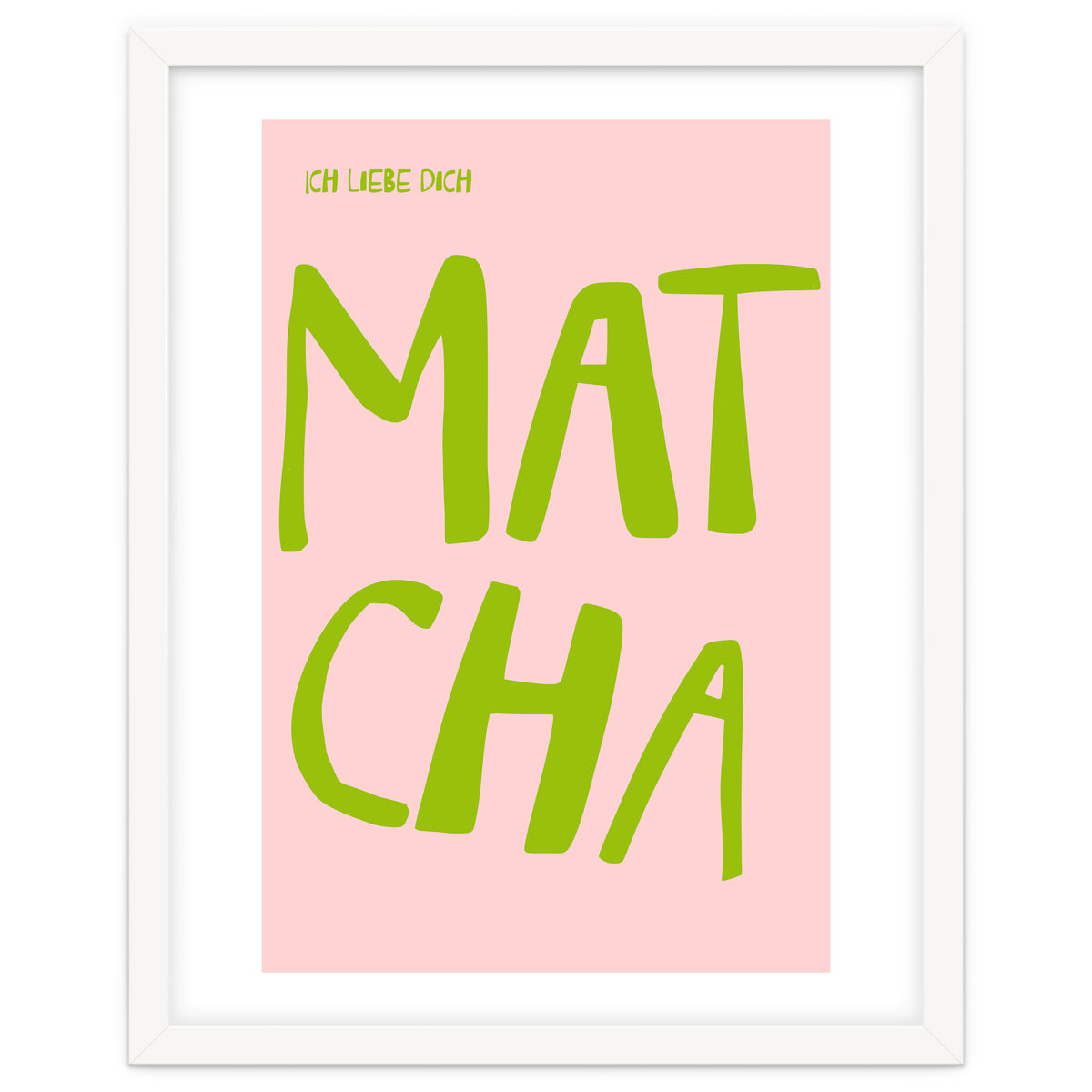 Matcha Typography Kitchen Print, Green Tea Quote Poster for Cozy Cafe Decor