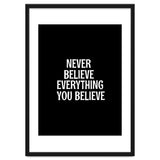 Never believe everything you believe thumbnail