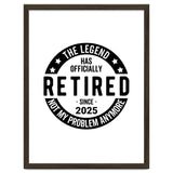 The Legend Has Officially Since 2025 Funny Retirement thumbnail