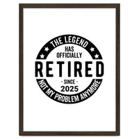 The Legend Has Officially Since 2025 Funny Retirement