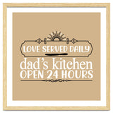 Love Served Daily Dad's Kitchen Open 24 Hours thumbnail