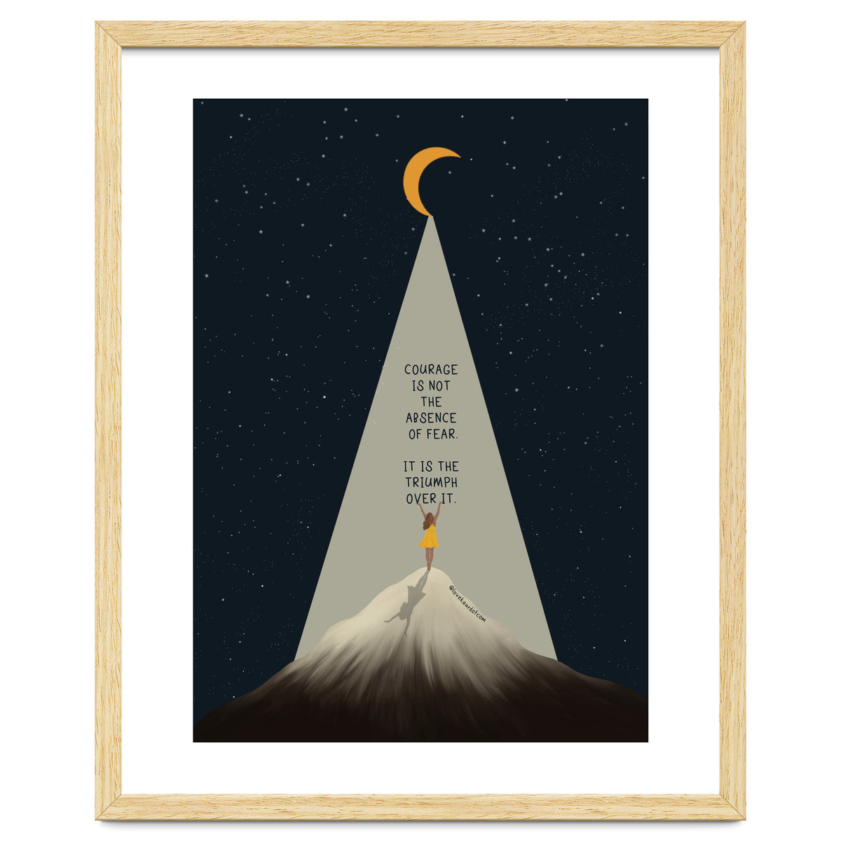 Courage Is Not The Absence Of Fear