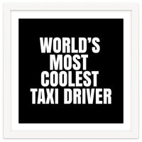 World's most coolest taxi driver