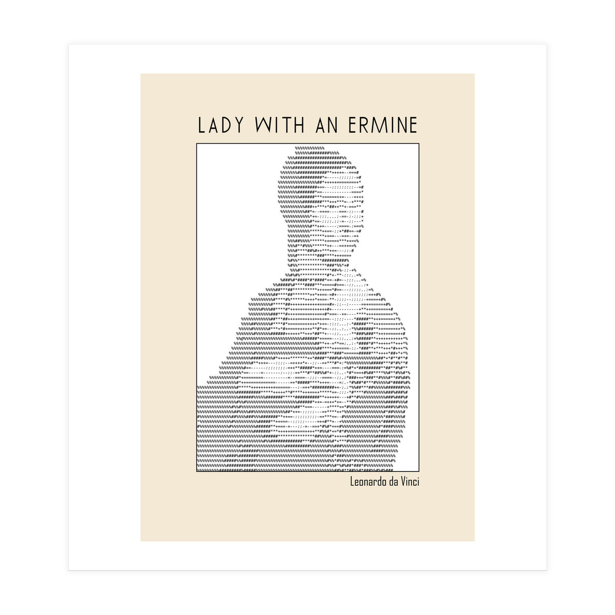 Lady With An Ermine – Leonardo Da Vinci Ascii Art (Print Only)