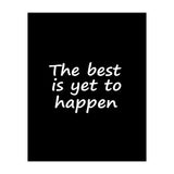 The Best Is Yet To Happen Fy (Print Only) thumbnail