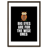 Big Eyes Are For The Wise Ones thumbnail