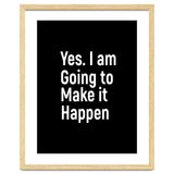 Yes I Am Going To Make It Happen thumbnail