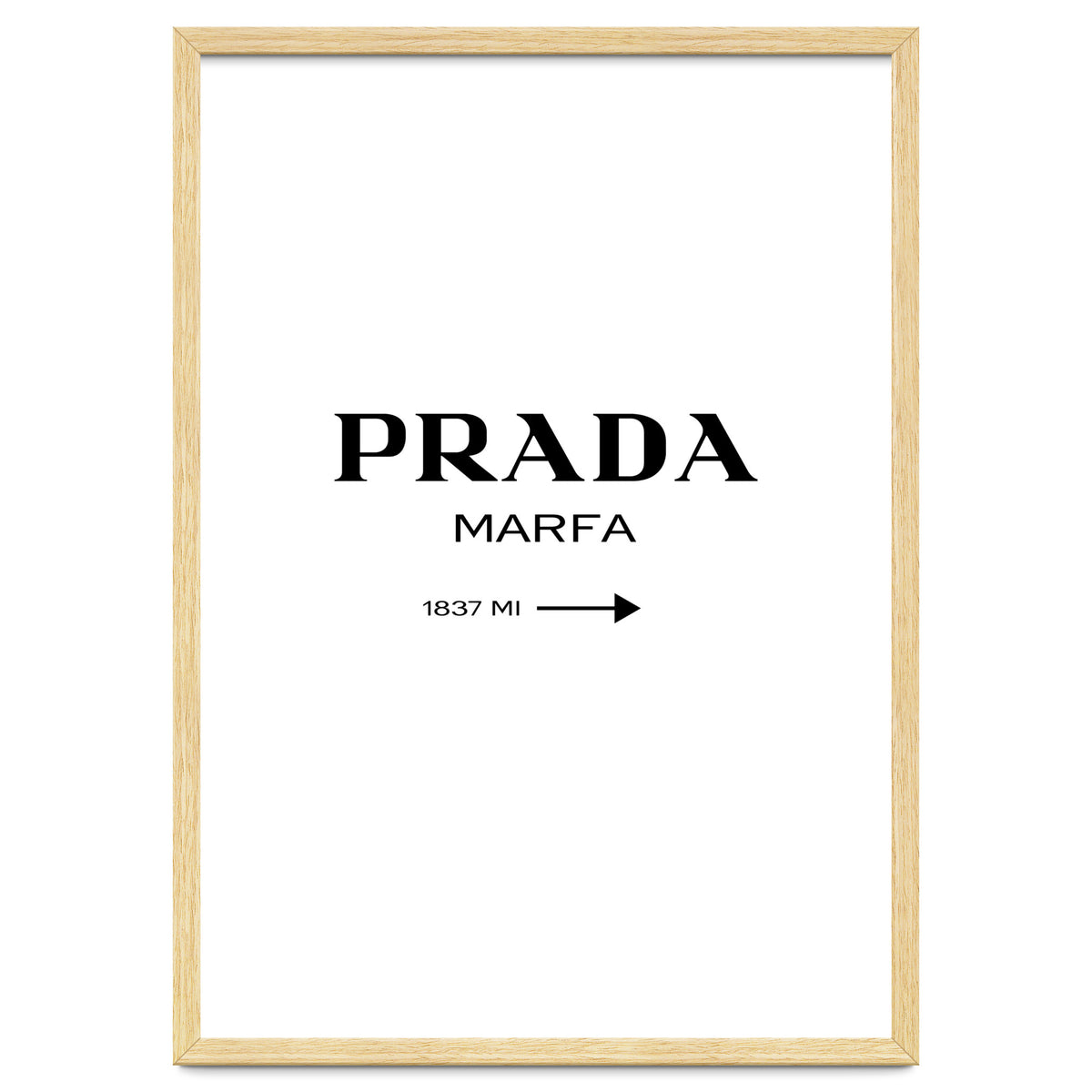 Prada Marfa, Fashion Sign Poster