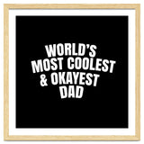 World's most coolest and okayest dad thumbnail