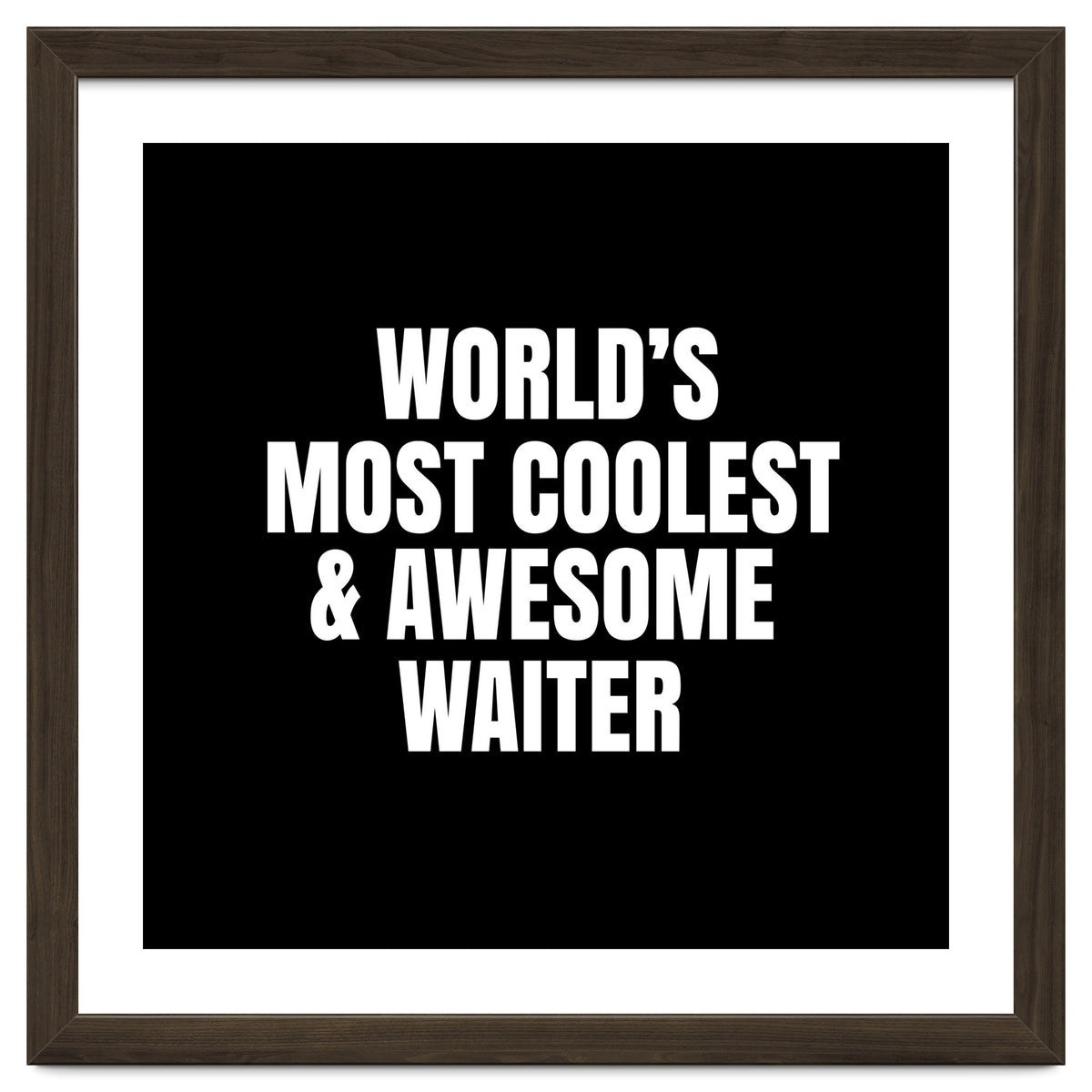 World's most coolest and awesome waiter