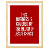 This business is covered by the blood of Jesus thumbnail