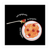 Less Upsetti, More Spaghetti 🍝 (Print Only) thumbnail