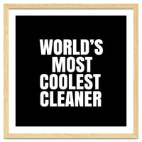 World's most coolest cleaner