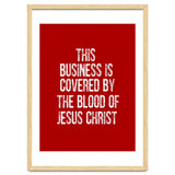 This business is covered by the blood of Jesus thumbnail