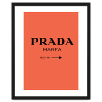 Prada Marfa, Fashion Sign Poster, Chic Decor,