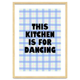 This Kitchen Is For Dancing, Fun Quote Print for Happy Cooking Home Decor thumbnail