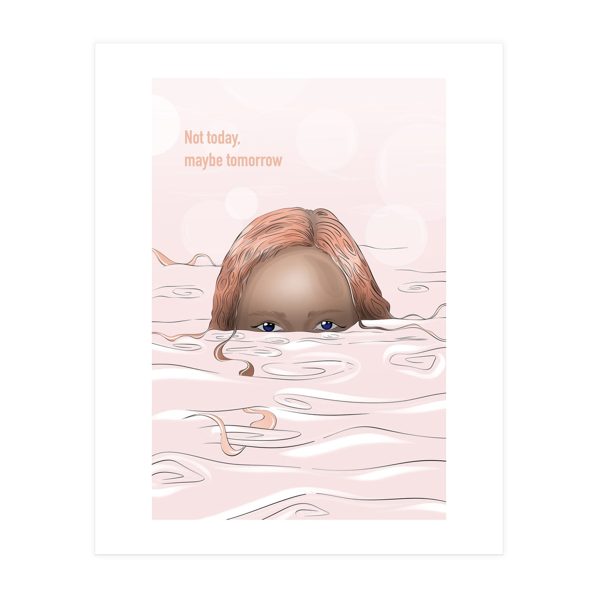 Maybe Tomorrow (Print Only)