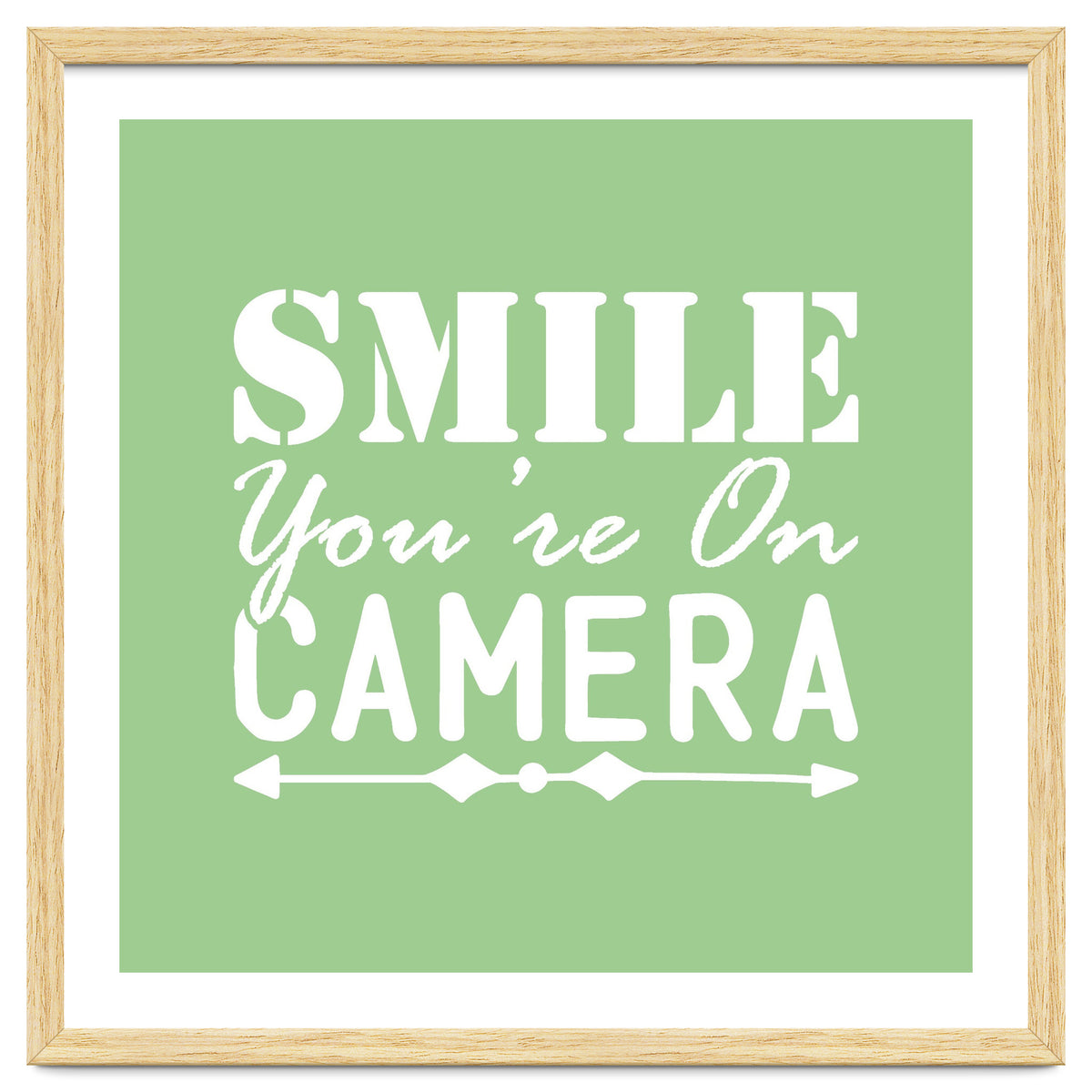 Smile You`re On Camera