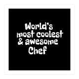 World's most coolest and awesome chef (Print Only) thumbnail