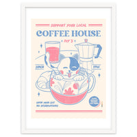 Support Your Local Coffee House