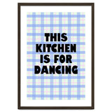 This Kitchen Is For Dancing, Fun Quote Print for Happy Cooking Home Decor thumbnail