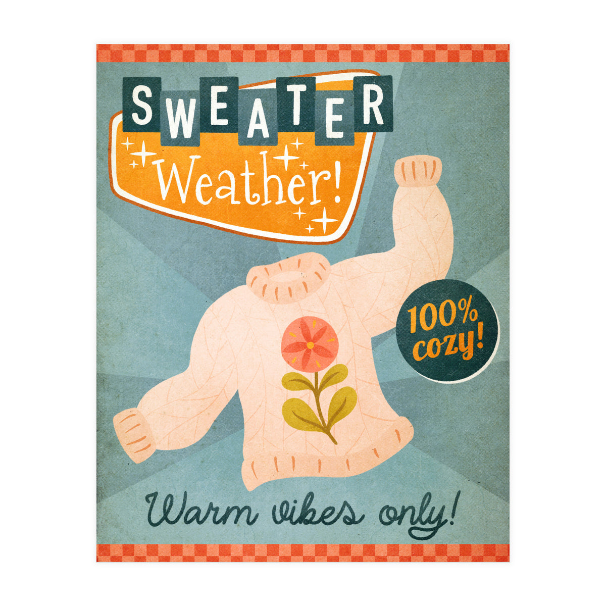 Sweater Weather Print (Print Only)